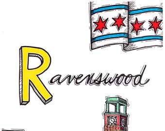 R is for RAVENSWOOD chicago art print wall art wall decor home decor neighborhood art chicago pride illinois illustration