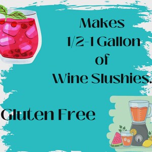 Puede incluir: Ilustraci&oacute;n de una receta de granizado de vino. La imagen presenta un vaso de granizado rojo con cubitos de hielo y una ramita de hojas, una licuadora y el texto "Makes 1/2-1 Gallon of Wine Slushies. Gluten Free."