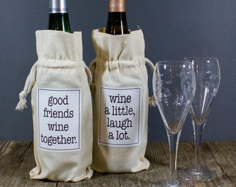 WINE BAGS with attitude (many sayings!)