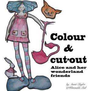 Alice in Wonderland digital download paper doll, bookmark from original artwork posable, colour in and cut out