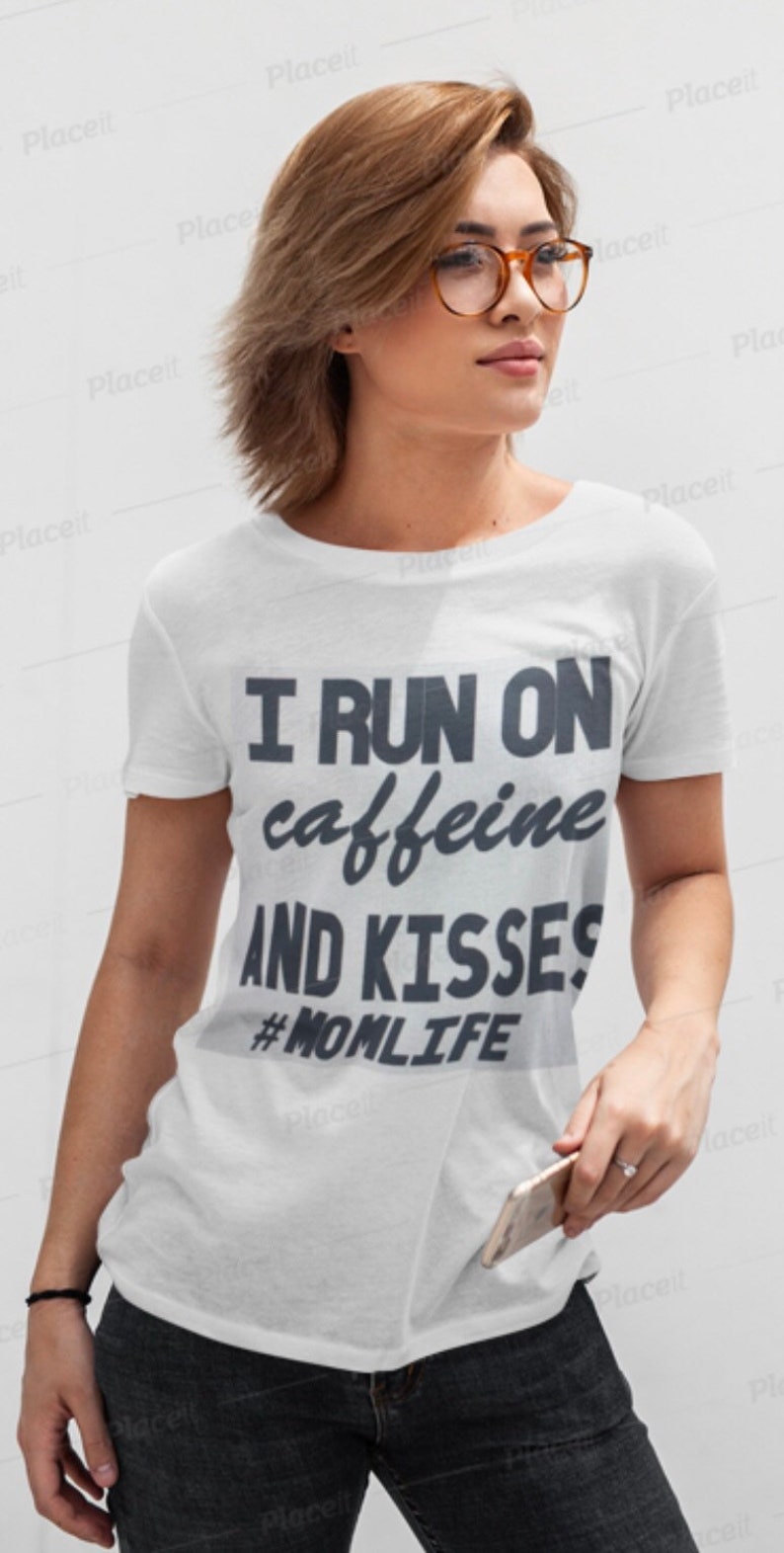 T-shirt I run on caffeine and kisses.