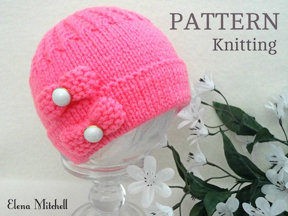 Knitting Pattern Baby Hat Baby Beanie Knitted Baby Cap Patterns Baby Hat Pattern Baby Girl Beanie Knit Baby Pattern Pdf Only In English
