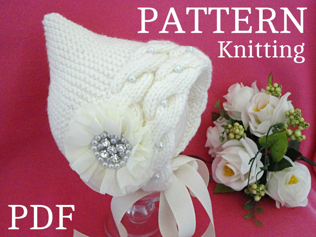 Knitting Pattern Baby Bonnet Knit Baby Hat Newborn Baby Girl Pattern ...