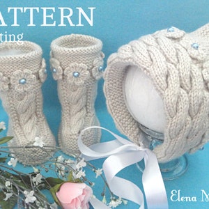 Knitting PATTERN Baby Set Baby Bonnet Baby Hat Cap Knitted Baby Shoes Baby Booties Baby Uggs Knit Pattern Babies Baby Girl Newborn Infant