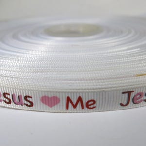5 yards of 3/8 inch &quot;Jesus loves me&quot; grosgrain ribbon