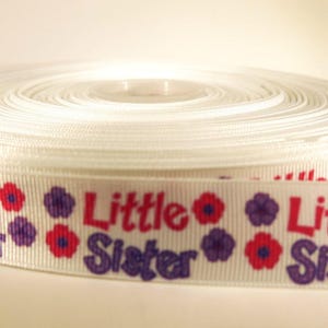 5 yards of 7/8 inch &quot;Little sister&quot; grosgrain ribbon