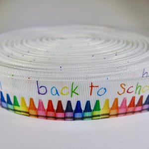 5 yards of 1 inch "Back to school" grosgrain ribbon