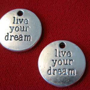 10pc &quot;live your dream&quot; charms in antique silver style (BC474)