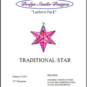 May include: A pink stained glass star with a traditional design. The star is 15 inches in diameter and is part of a lantern pack. The image includes the text "Dodge Studio Designs" and "Lantern Pack".