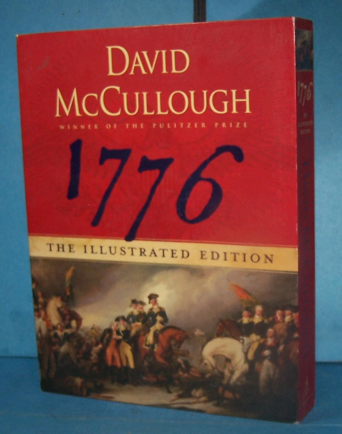 1776 the Illustrated Edition - Hardcover by David Mccullough