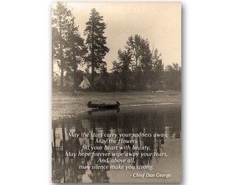 SYMPATHY CARD - Heartfelt quote by Chief Dan George - Edward Curtis Historic Photo (CPIC2013065)