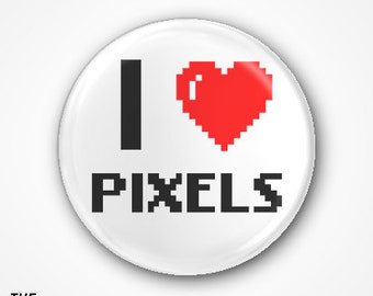 Jag älskar Pixels nålmärke eller magnet. Finns som 2,5 cm nålmärke eller 3,8 cm märke eller magnet.