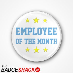 Badge o magnete dipendente del mese. Disponibile come badge da 2,5 cm o badge o magnete da 3,8 cm.