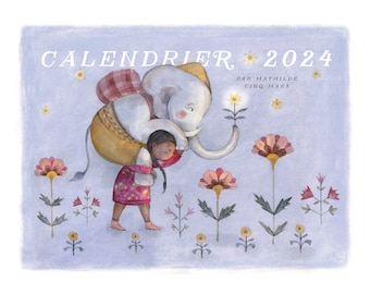 2024 Mathilde Cinq-Mars family Calendar | Large calendar poetic illustration | Green christimas gift | Teacher, kindergarden and family gift