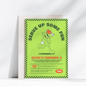 May include: Green invitation with a cartoon pickle holding a paddle. The text reads "Serve Up Some Fun Zach's Turning 8" with details about the party, including the date, time, and location.