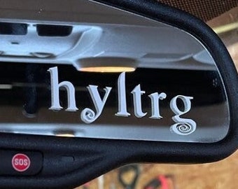 Retiring - TITSOAK , BWTHHYBL or HYLTRG Rear View Mirror Decal