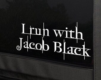 RETIRING - I run with Jacob Black Decal Twilight sticker Edward Cullen Bella swan saga midnight sun eclipse breaking dawn new moon