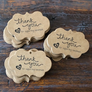 Set of 100 Thank you for Supporting Handmade cardstock Kraft Hang tags- Clothing tags -Boutique Supplies - Price tags - Packaging