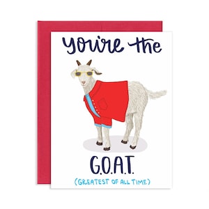 Vous êtes la carte GOAT (la plus grande carte G.O.A.T. de tous les temps)