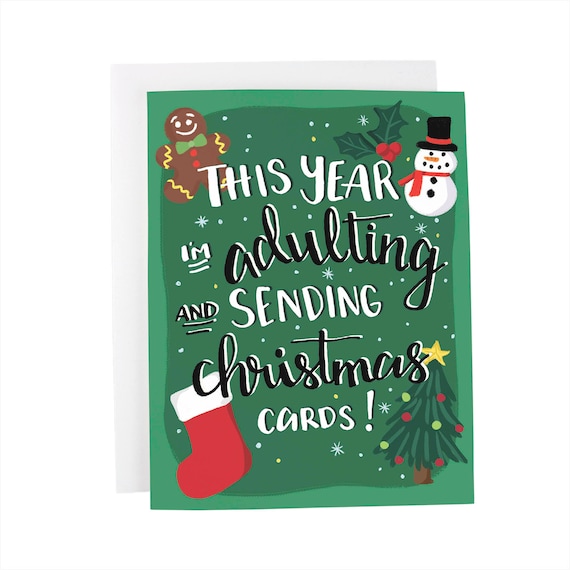 this year i m adulting and sending christmas cards