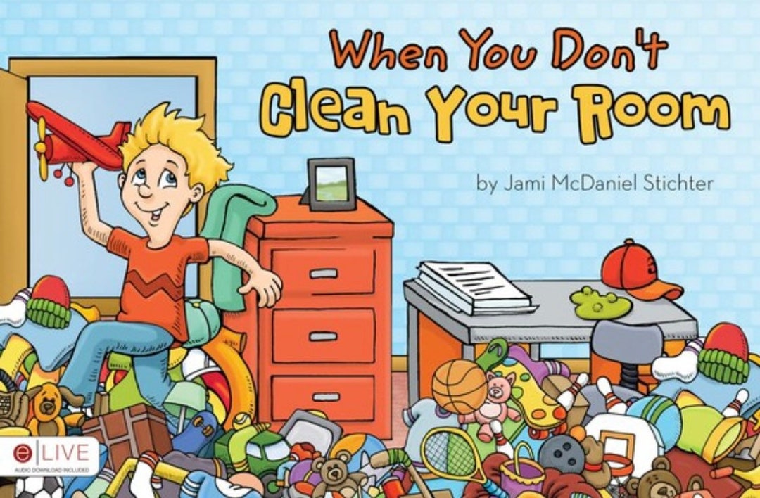 When You Don't Clean Your Room Children's Book Etsy