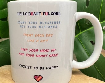 Hello beautiful soul mug can be personalised with a name