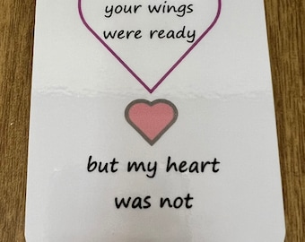 Your wings were ready PURSE/WALLET card or A4 laminated