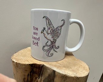 You are loved MUG can be personalised with a name