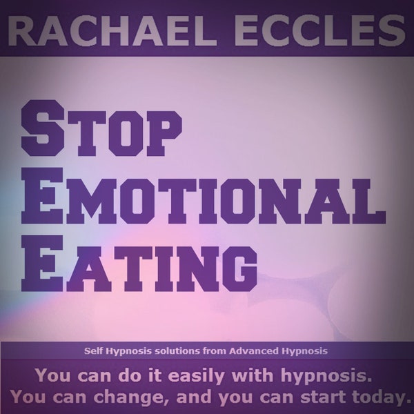 Stop Emotional Eating Lose Weight, Control Comfort Eating Weight Loss Self Hypnosis Instant Download MP3