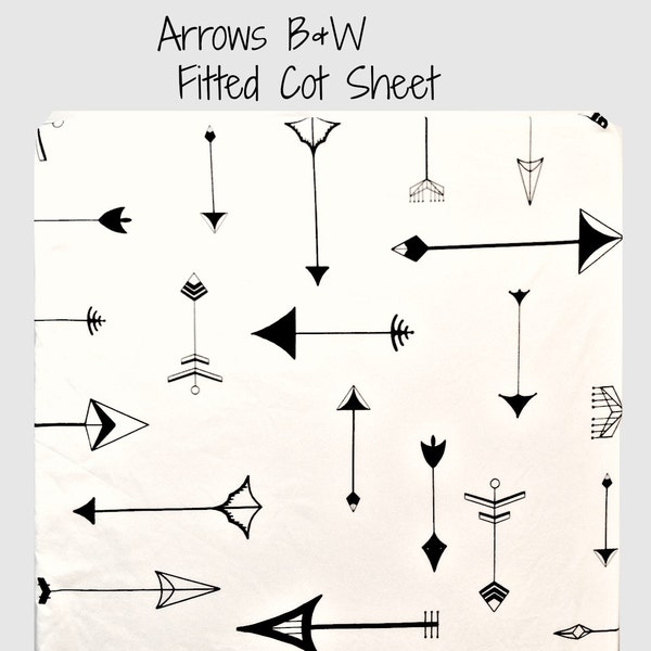 Made To Order - Fitted Cot / Crib sheet Arrows Black and White