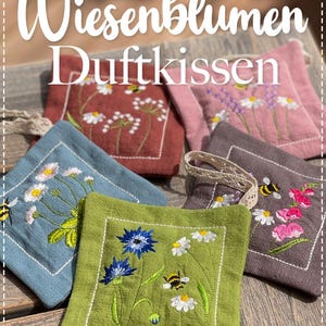 Wiesenblumen Duftkissen ITH Stickdatei Stickbär