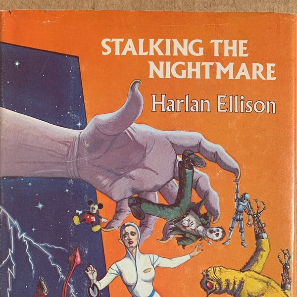HARLAN ELLISON Stalking The Nightmare 1982 HARDBACK Book club edition stories and essays Starlost Science Fiction Fantasy