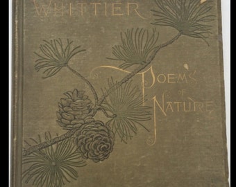 1886 POEMS of NATURE by Whittier - Illustrated with Elbridge Kingsley engravings