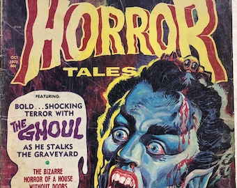 HORROR TALES 1972 comic magazine Monsters Ghouls Ghosts Witches Mad Bowler murder gore