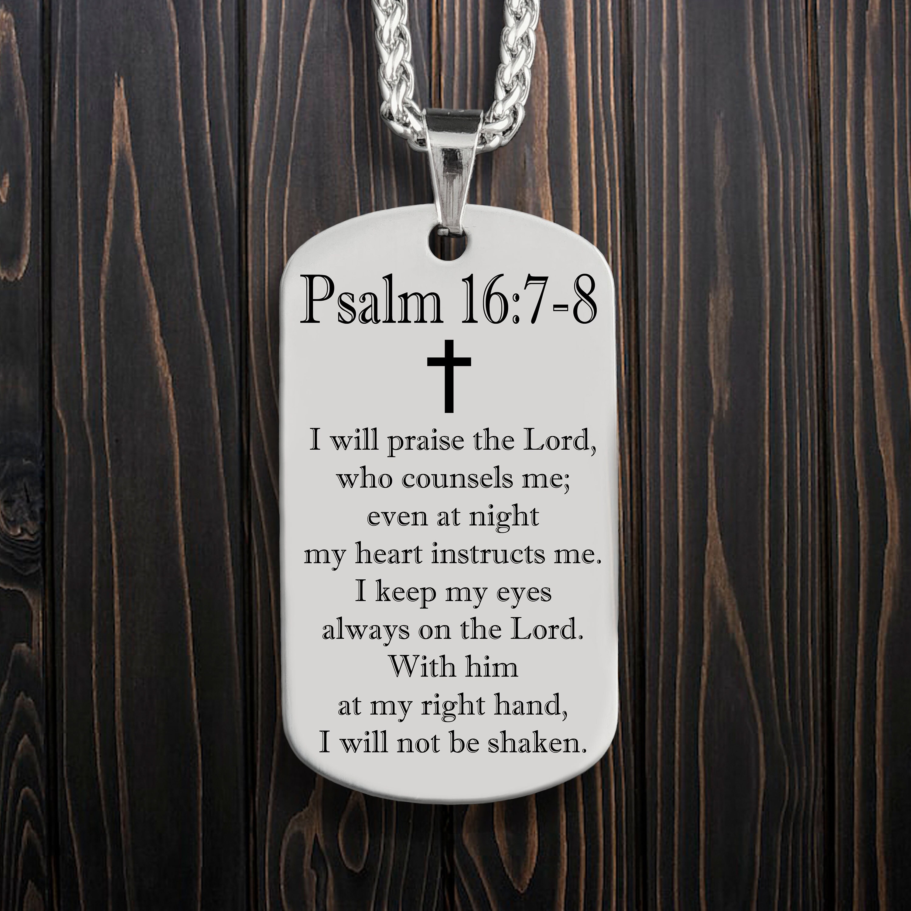 Personalized Bible Verse Psalm 16:7-8 Pendant With Free Laser Engraving, Custom Christianity Stainless Steel ID Necklace with Chain