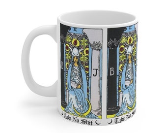 Sassy High Priestess Tarot Mug: Take No Sh•t Mug | Witchcraft | Wicca | Pagan | Goth | Magick & Macabre Co. | Psychic  | Mediumship | Seance