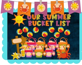 Summer Classroom Bulletin Board, Our Bucket List, Classroom Activity, End of the Year Bulletin, Teacher Printable, Beach Decorations