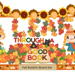 May include: Fall bulletin board set with the words "Leap Through a Good Book" surrounded by colourful leaves, pumpkins, and scarecrows.