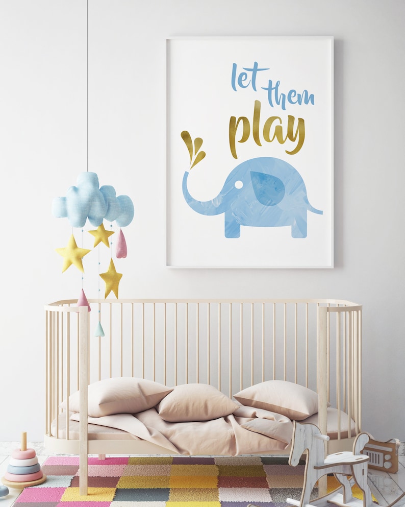 Inspirational Words Blue and Gold Elephant Wall Art Nursery Digital Print Let Them Play Nursery Decor