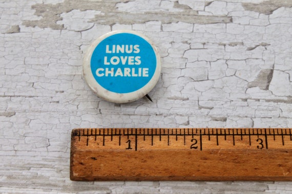 Vintage Pinback Button Pin - Linus Loves Charlie,… - image 4