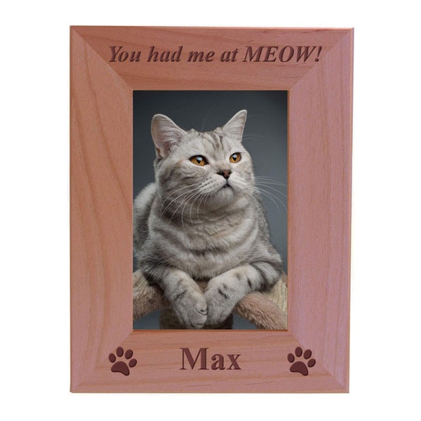 You had me at MEOW! Custom Cat 4x6 5x7 8x10 Wood Tabletop/Wall Memorial Picture Frame - Remembrance, Loss, Loved - Add Kitty's Kitten Name