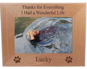 Thanks for Everything I Had a Wonderful Life Custom Dog 4x6 5x7 8x10 Wood Tabletop/Wall Memorial Picture Frame - Remembrance, Loss