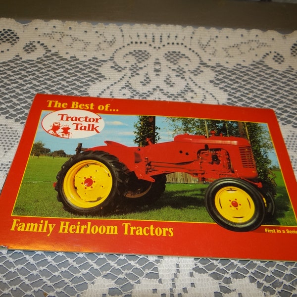 Vintage "The Best of Tractor Talks" First in Series....Family Heirloom Tractors  Book..1996