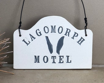 Lagomorph Motel Hand-Built Ceramic Sign.  Rustic Recycled Clay Folk Art. With Gray Letters And Ears.