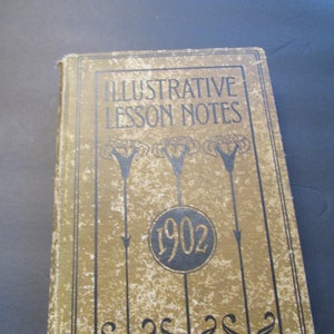 Antique Book Illustrative Lesson Notes for 1902 Guide to the Study of  International Sunday School Lessons Rev. Benjamin Neely Doherty
