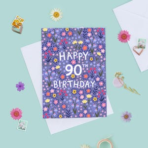 90th Birthday Card For Her, Happy 90th Birthday, Women's 90th Birthday Card, Floral 90th Birthday Card, Ninety Today, For Mum, For Grandma