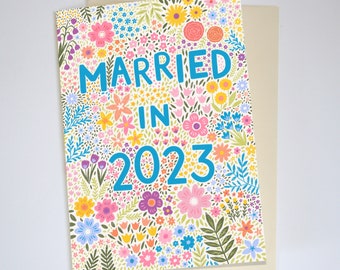 Married in 2023 Floral Beautiful Wedding Card