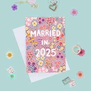 Floral Wedding Card, Married in 2025 Wedding Card, Personalised Wedding card, Pretty Wedding Card, Congratulations On Your Wedding Day Card