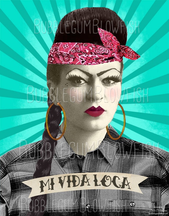 Frida Kahlo Mi Vida Loca Chola Gangster Girl Digital Art Etsy