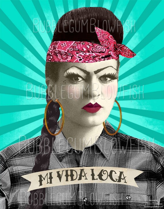 Frida Kahlo Mi Vida Loca Chola Gangster Girl Digital Art Etsy